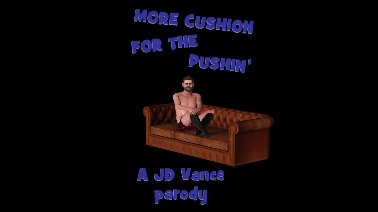 More Cushion For The Pushin' featuring JD Vance - 23