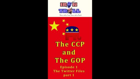 The CCP And The GOP; Episode 1, The Twitter Files part 1 - 13